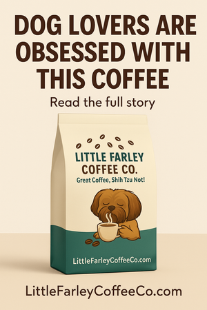 Why Dog Lovers Are Falling in Love With Little Farley Coffee Co.