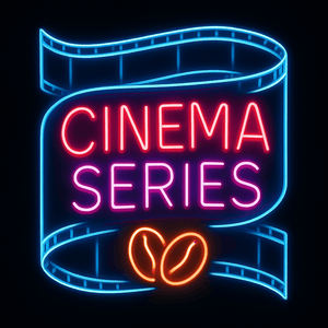 Cinema Series - Little Farley Coffee Co.