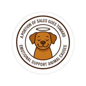 Emotional Support Animal Sticker — Round Transparent Outdoor Decal (Portion of Sales Donated) - Little Farley Coffee Co.