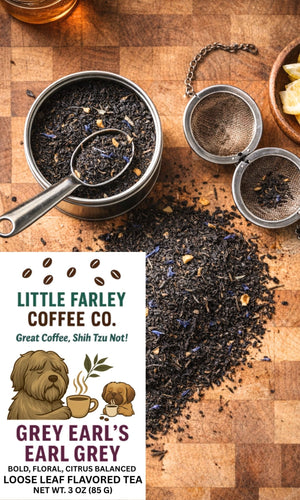 Grey Earl’s Earl Grey Tea | Bold & Floral Loose Leaf Tea (3oz) - Little Farley Coffee Co.