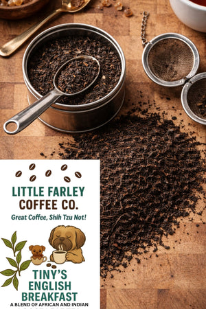 Tiny’s English Breakfast Tea | Loose Leaf Black Tea (3oz) - Little Farley Coffee Co.