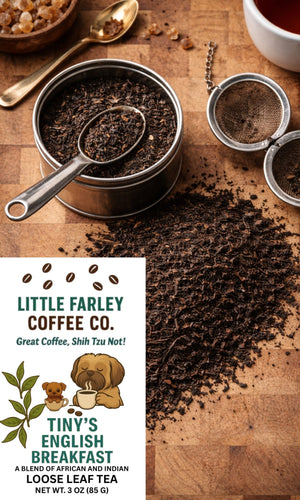 Tiny’s English Breakfast Tea | Loose Leaf Black Tea (3oz) - Little Farley Coffee Co.