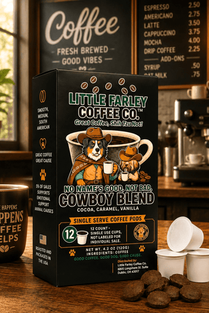 No Name's Good, Not Bad Cowboy Blend Single Serve Coffee Pods | 12 Count - Little Farley Coffee Co.