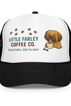 Little Farley Foam Trucker Hat - Little Farley Coffee Co.