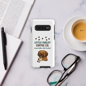Farley's Tough case for Samsung® - Little Farley Coffee Co.
