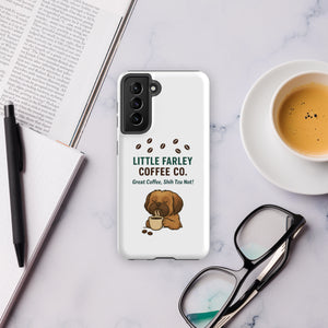 Farley's Tough case for Samsung® - Little Farley Coffee Co.