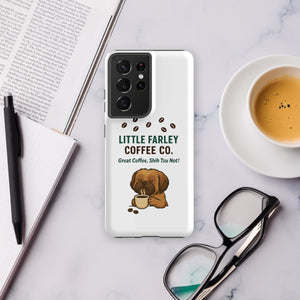 Farley's Tough case for Samsung® - Little Farley Coffee Co.