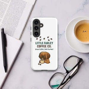 Farley's Tough case for Samsung® - Little Farley Coffee Co.