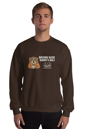 Rude Dawg's Sweatshirt - Little Farley Coffee Co.